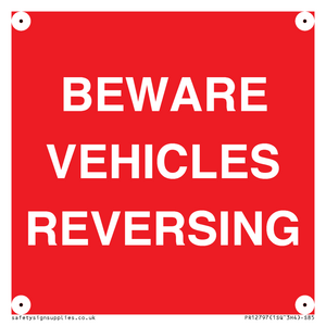 BEWARE VEHICLES REVERSING